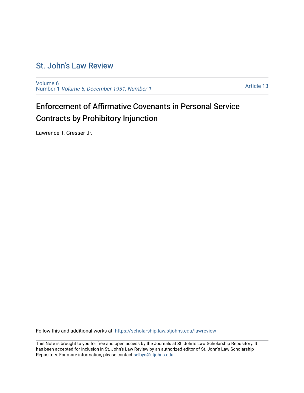 Enforcement of Affirmative Covenants in Personal Service Contracts by Prohibitory Injunction