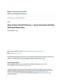 State of Utah, Plaintiff/Petitioner, V. James Christopher Mccallie, Defendant/Respondent