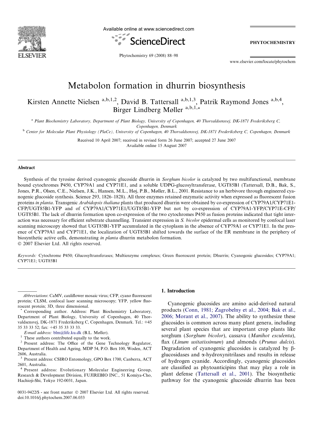 Metabolon Formation in Dhurrin Biosynthesis