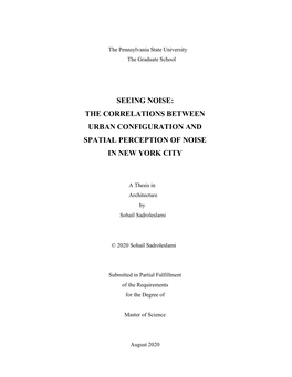 The Correlations Between Urban Configuration and Spatial Perception of Noise in New York City