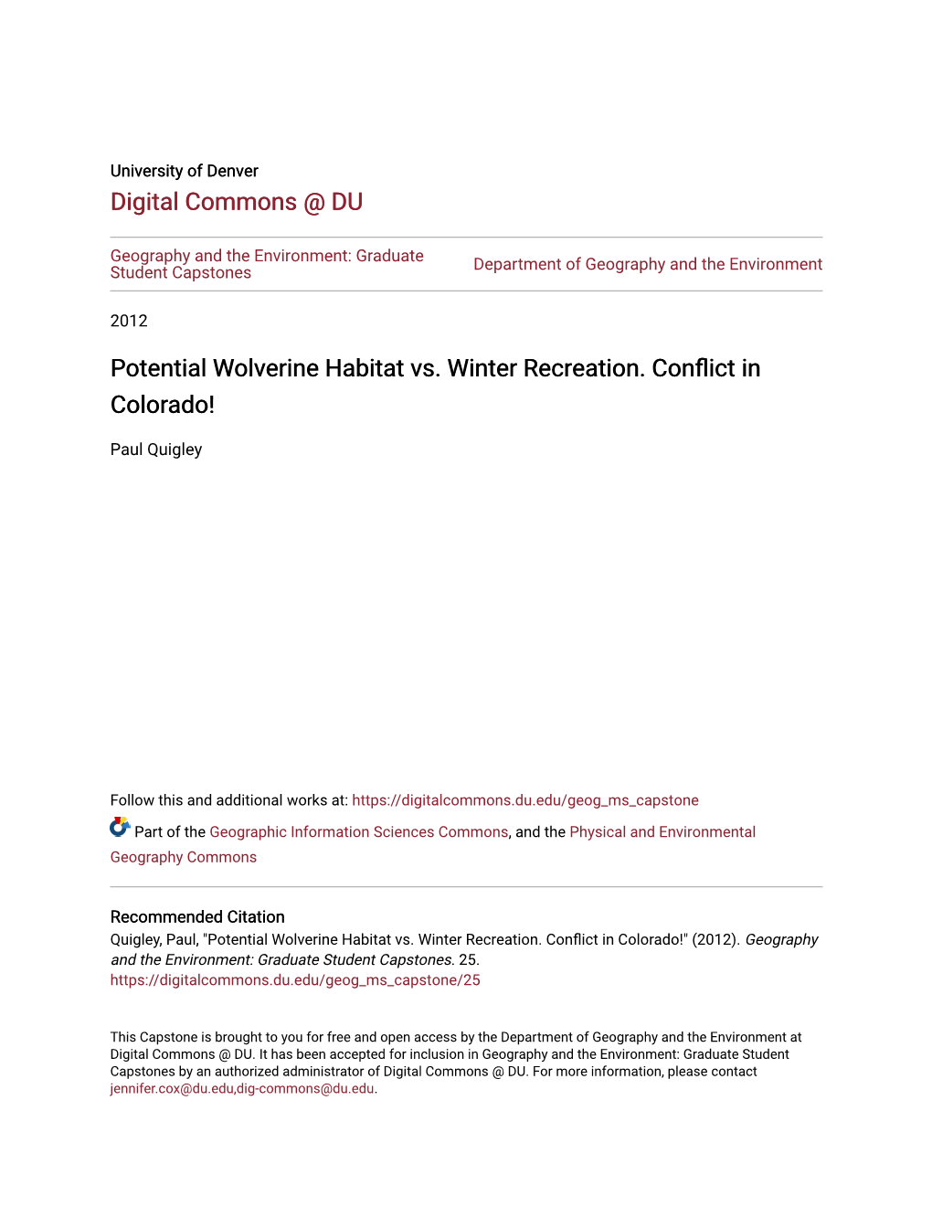 Potential Wolverine Habitat Vs. Winter Recreation. Conflict in Colorado!