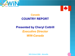 COUNTRY REPORT Presented by Cheryl Cottrill Executive Director
