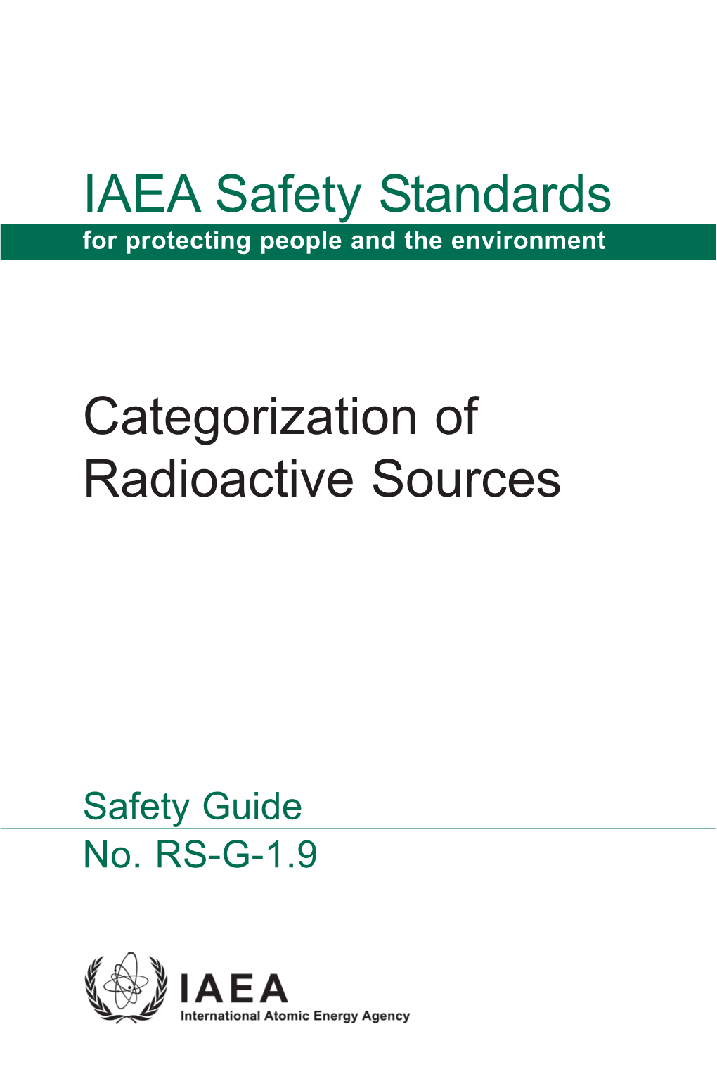 IAEA Safety Standards Categorization of Radioactive Sources