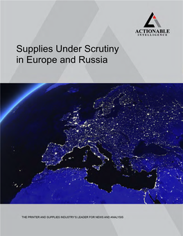 Supplies Under Scrutiny in Europe and Russia