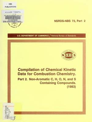 Compilation of Chemical Kinetic Data for Combustion Chemistry. Part 2. Non-Aromatic C, H, O, N, and S Containing Compounds