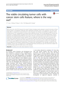 The Viable Circulating Tumor Cells with Cancer Stem Cells Feature, Where Is the Way Out? Y