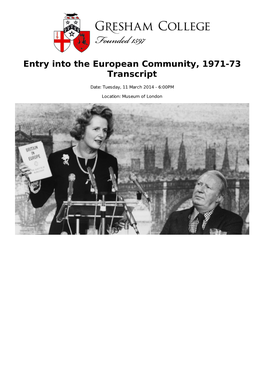 Entry Into the European Community, 1971-73 Transcript