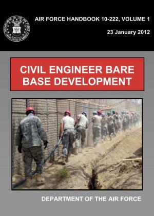 AFH 10-222, VOLUME 1 Civil Engineer Bare Base Development