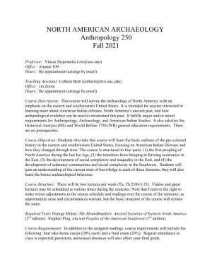 NORTH AMERICAN ARCHAEOLOGY Anthropology 250 Fall 2021