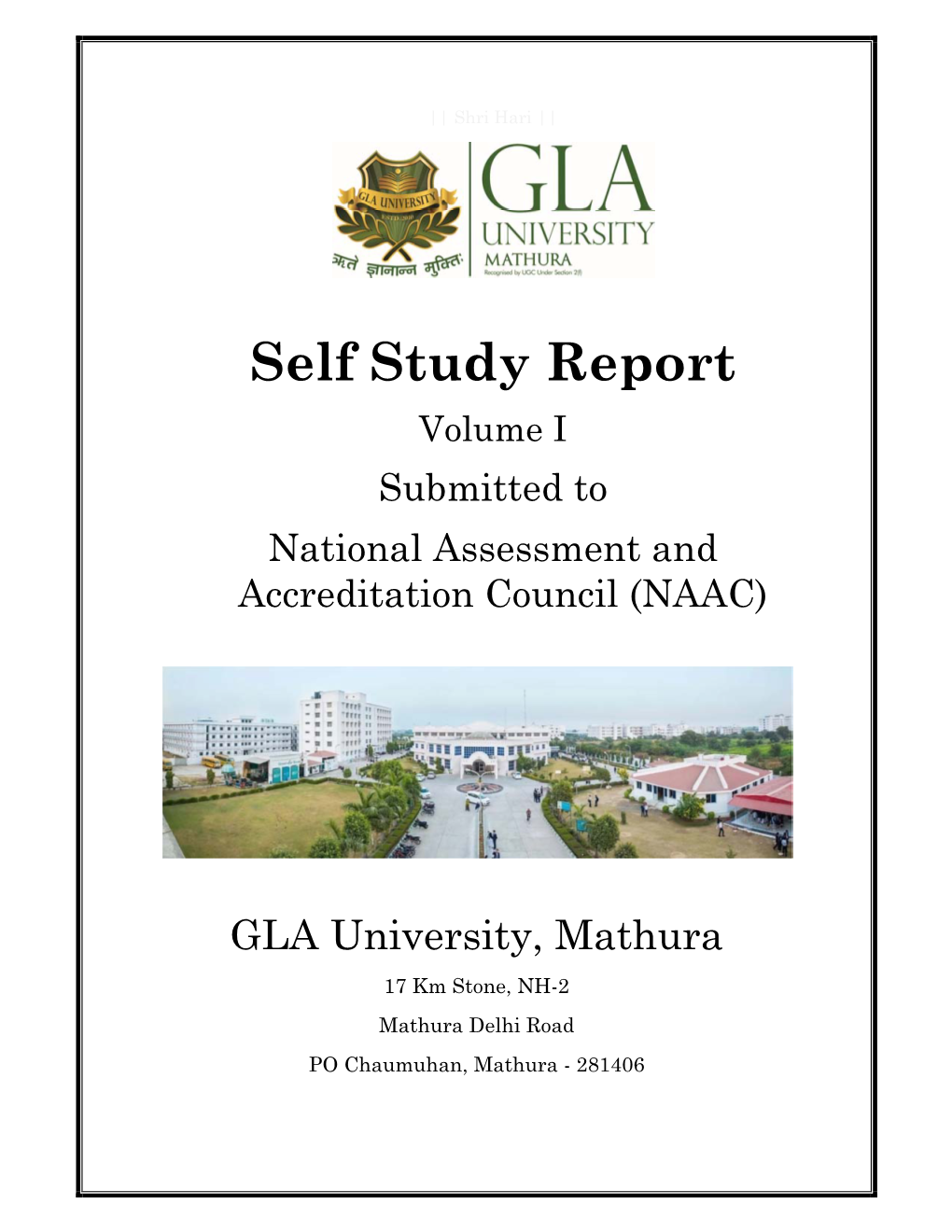 Self Study Report Volume I Submitted to National Assessment and Accreditation Council (NAAC)