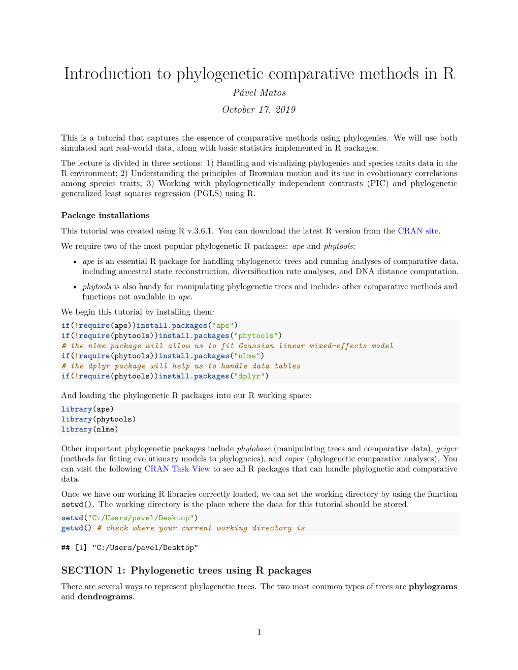 Introduction to Phylogenetic Comparative Methods in R Pável Matos October 17, 2019