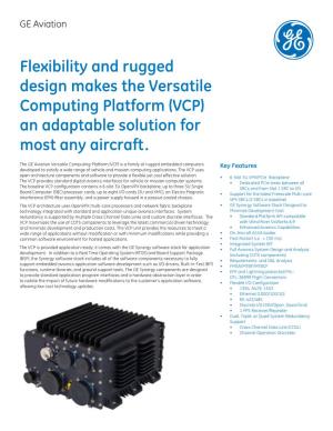 Versatile Computing Platform (VCP) an Adaptable Solution for Most Any Aircraft