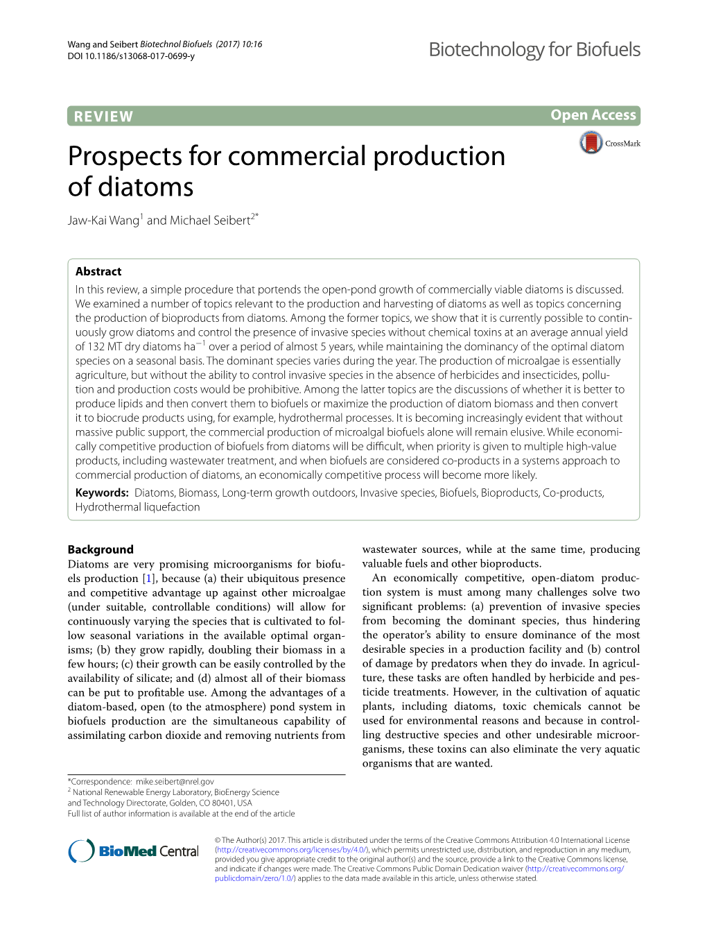 Prospects for Commercial Production of Diatoms Jaw‑Kai Wang1 and Michael Seibert2*