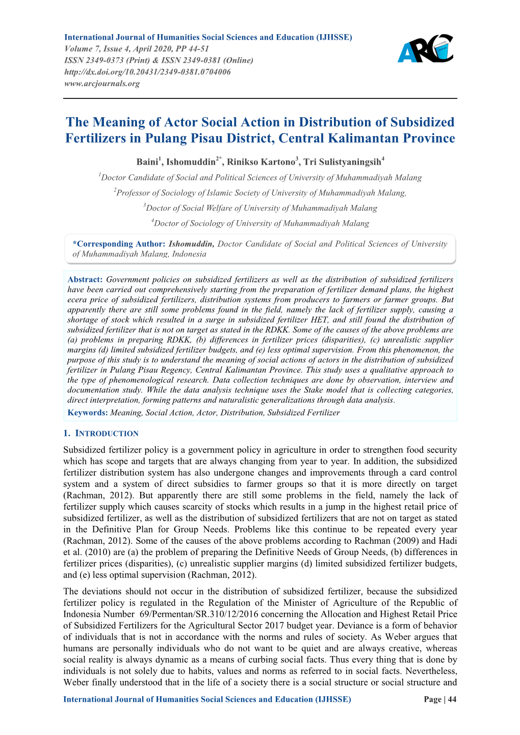 The Meaning of Actor Social Action in Distribution of Subsidized Fertilizers in Pulang Pisau District, Central Kalimantan Province