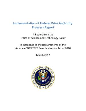 Implementation of Federal Prize Authority: Progress Report