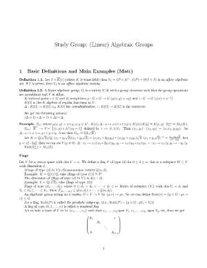 (Linear) Algebraic Groups 1 Basic Definitions and Main Examples