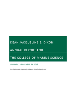 Dean Jacqueline E. Dixon Annual Report for The
