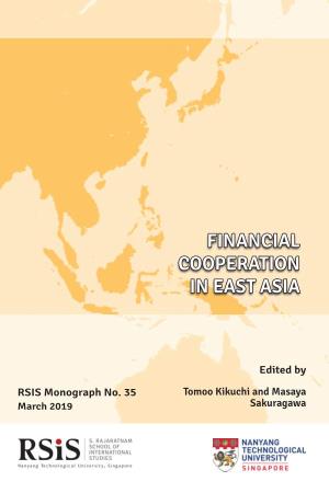 Financial Cooperation in East Asia