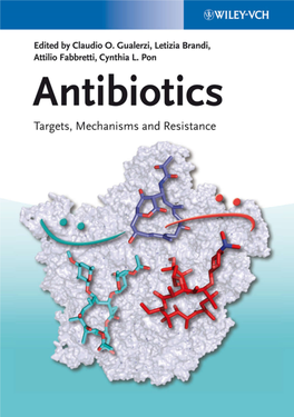 Antibiotics Targets, Mechanisms and Resistance 1St