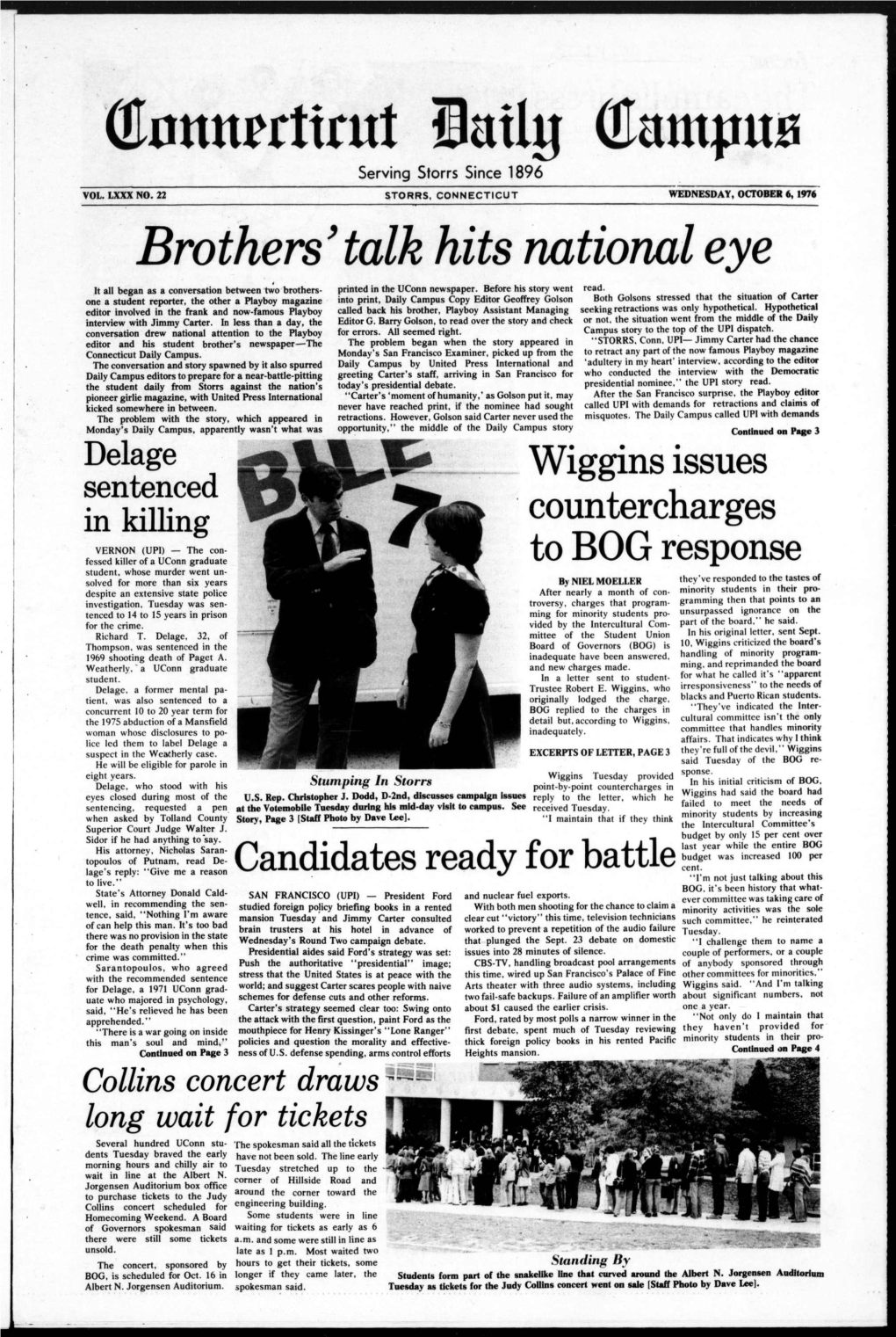 Brothers'talk Hits National Eye It All Began As a Conversation Between Two Brothers- Printed in the Uconn Newspaper