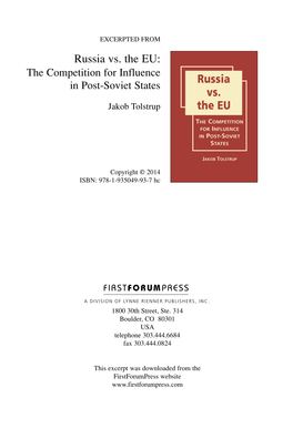Russia Vs. the EU: the Competition for Influence in Post-Soviet States