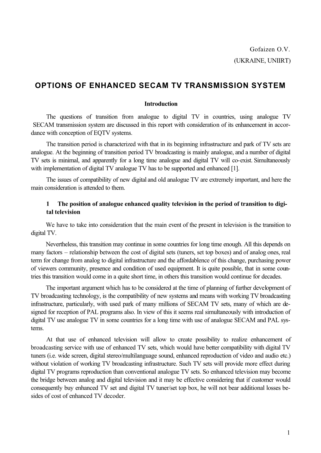 Options of Enhanced Secam Tv Transmission System