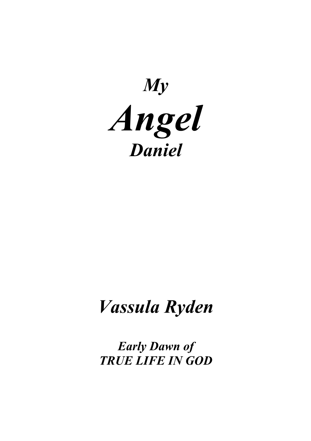 Download My Angel Daniel Messages