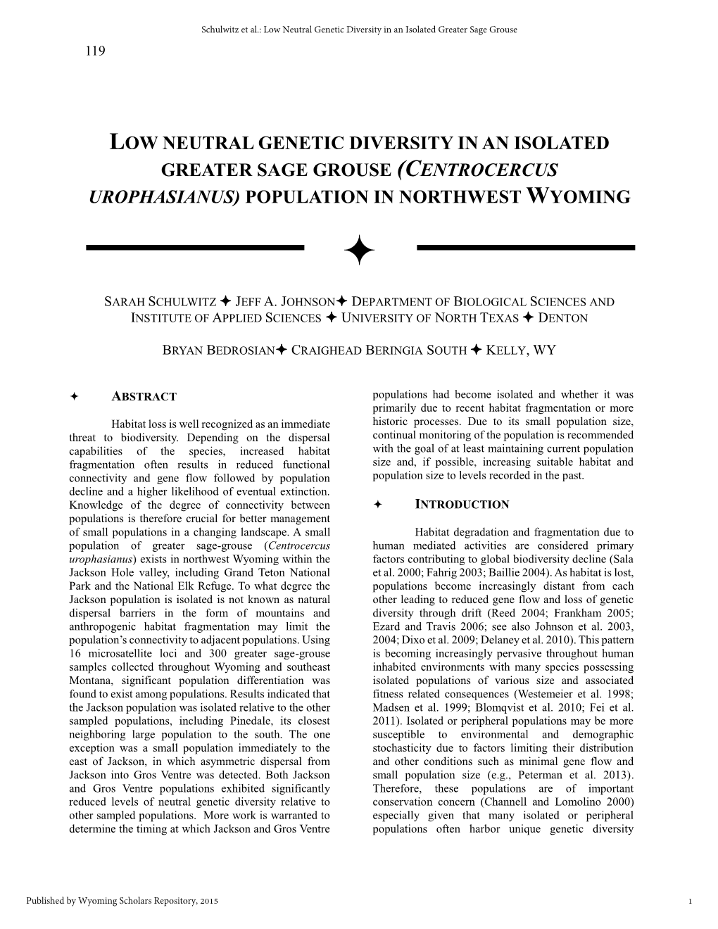 Low Neutral Genetic Diversity in an Isolated Greater Sage Grouse 119