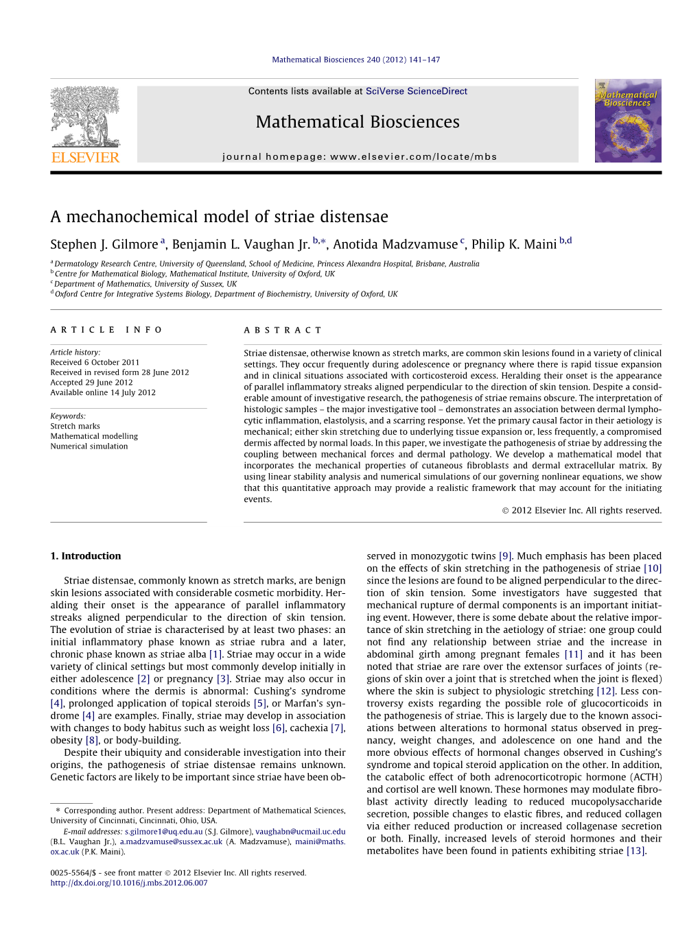 A Mechanochemical Model of Striae Distensae ⇑ Stephen J