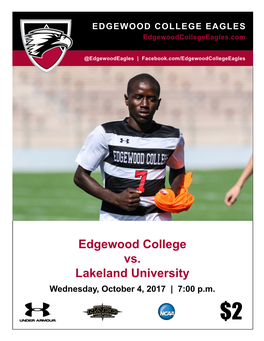 Edgewood College Vs. Lakeland University Wednesday, October 4, 2017 | 7:00 P.M