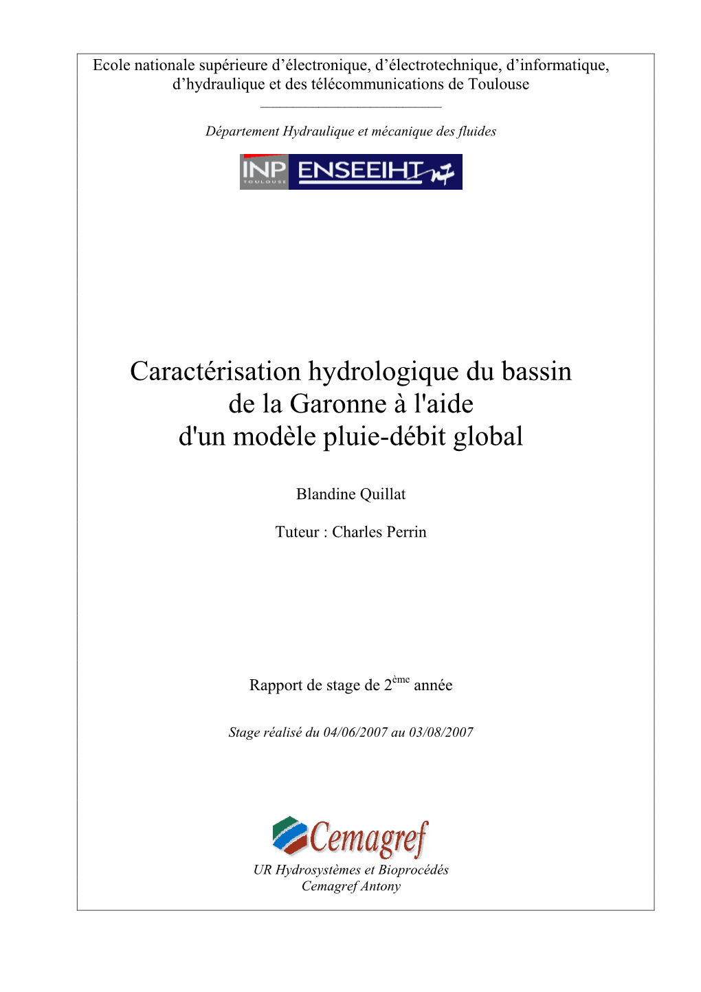 Caractérisation Hydrologique Du Bassin De La Garonne À L'aide D'un Modèle Pluie-Débit Global
