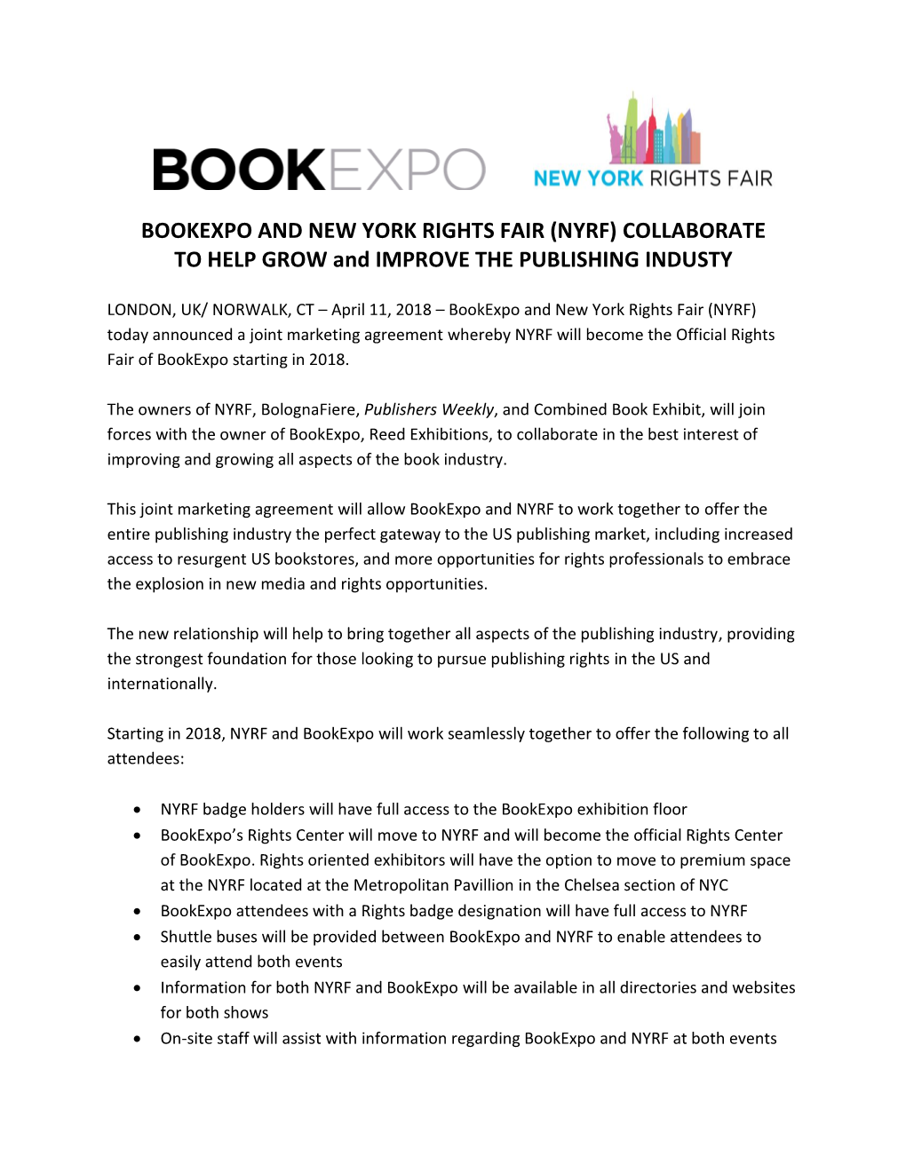BOOKEXPO and NEW YORK RIGHTS FAIR (NYRF) COLLABORATE to HELP GROW and IMPROVE the PUBLISHING INDUSTY