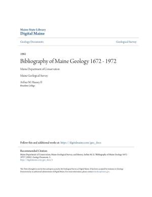 Bibliography of Maine Geology 1672 - 1972 Maine Department of Conservation
