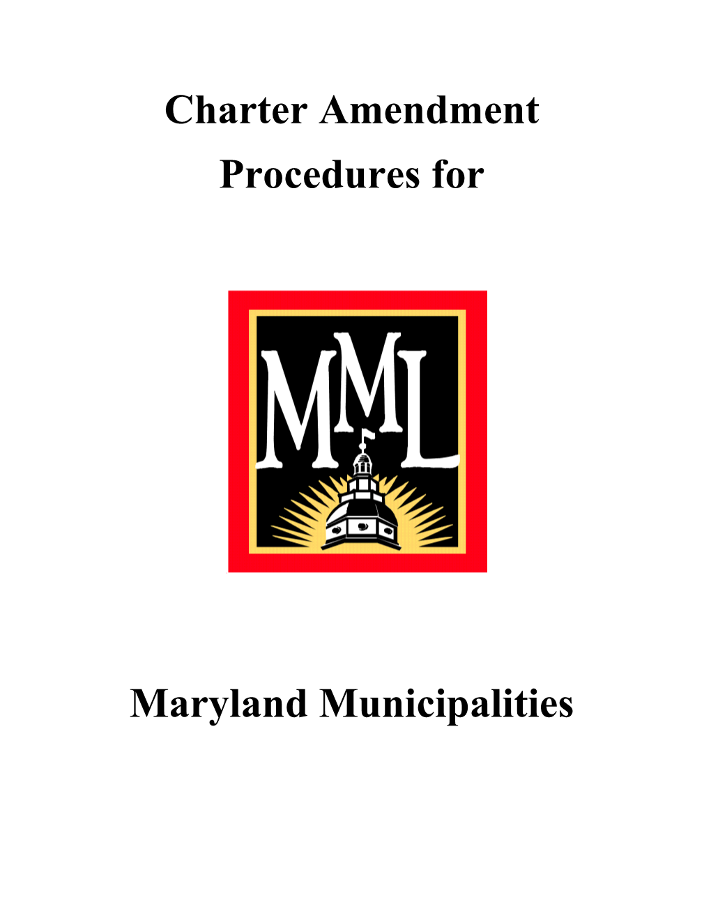 Charter Amendment Procedures for Maryland Municipalities DocsLib