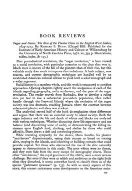 BOOK REVIEWS Sugar and Slaves: the Rise of the Planter Class in the English West Indies, 1624-1^13