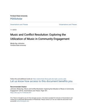 Music and Conflict Resolution: Exploring the Utilization of Music in Community Engagement