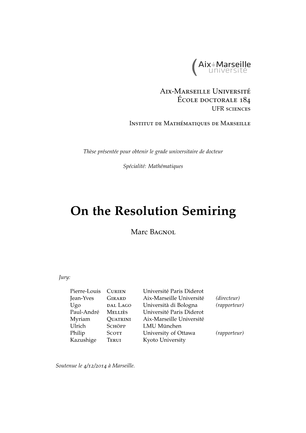 On the Resolution Semiring