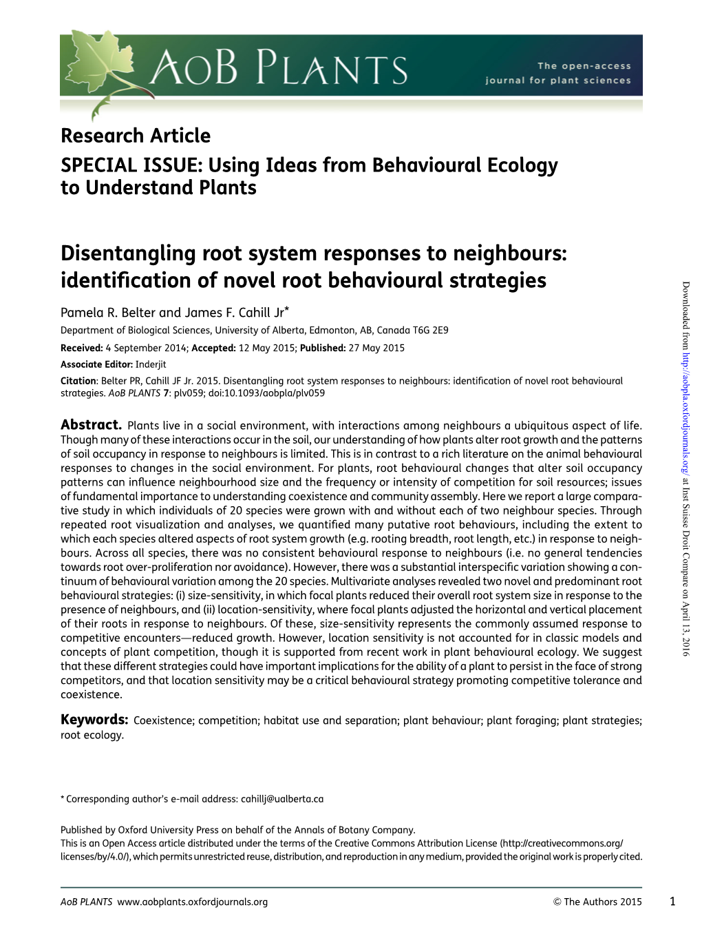 Disentangling Root System Responses to Neighbours: Identiﬁcation of Novel Root Behavioural Strategies Downloaded From