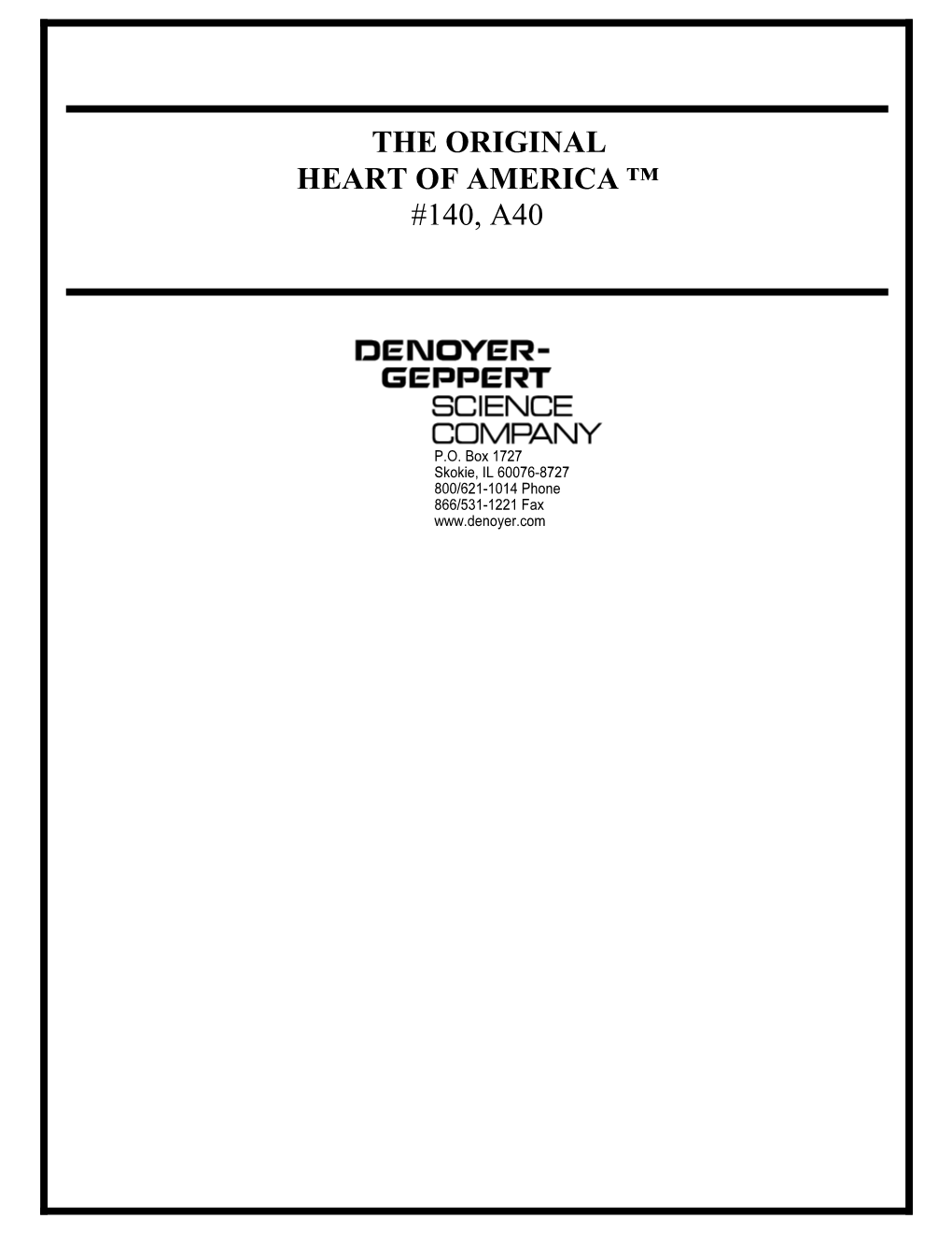 The Original Heart of America ™ #140, A40 1