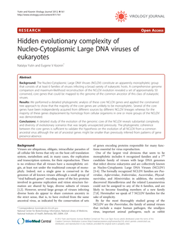 Hidden Evolutionary Complexity of Nucleo-Cytoplasmic Large DNA Viruses of Eukaryotes Natalya Yutin and Eugene V Koonin*