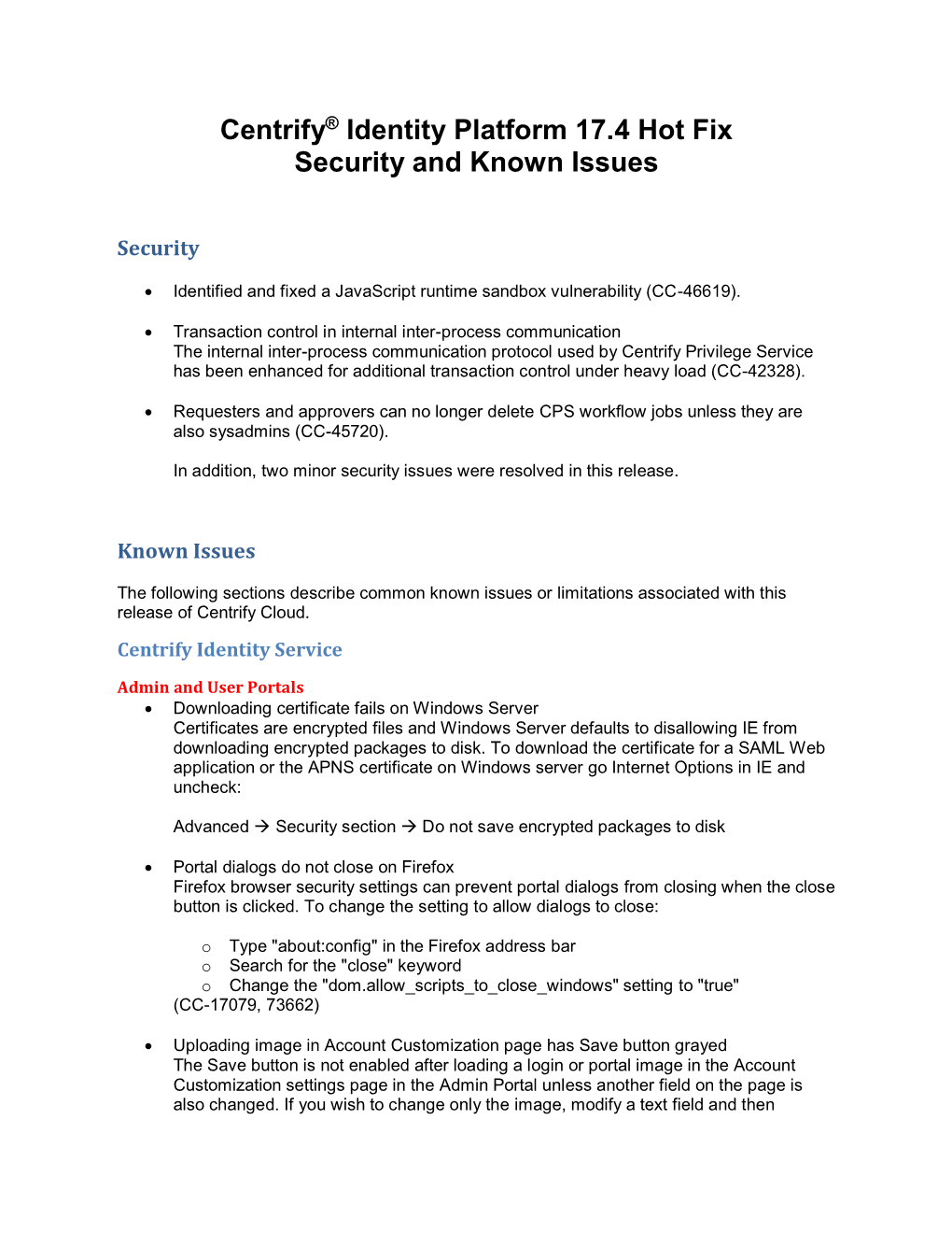 Centrify® Identity Platform 17.4 Hot Fix Security and Known Issues