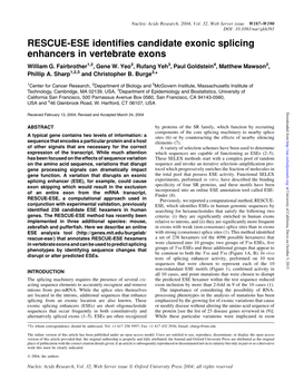 RESCUE-ESE Identifies Candidate Exonic Splicing Enhancers in Vertebrate Exons William G