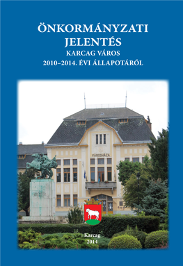 Önkormányzati Jelentés 2010-2014