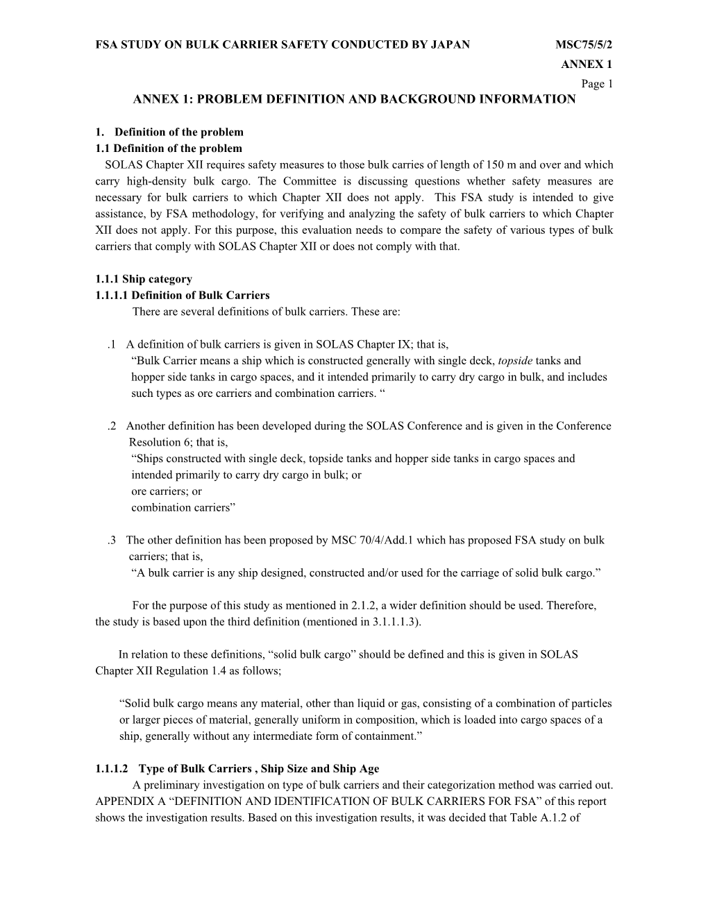 Annex 1: Problem Definition and Background Information