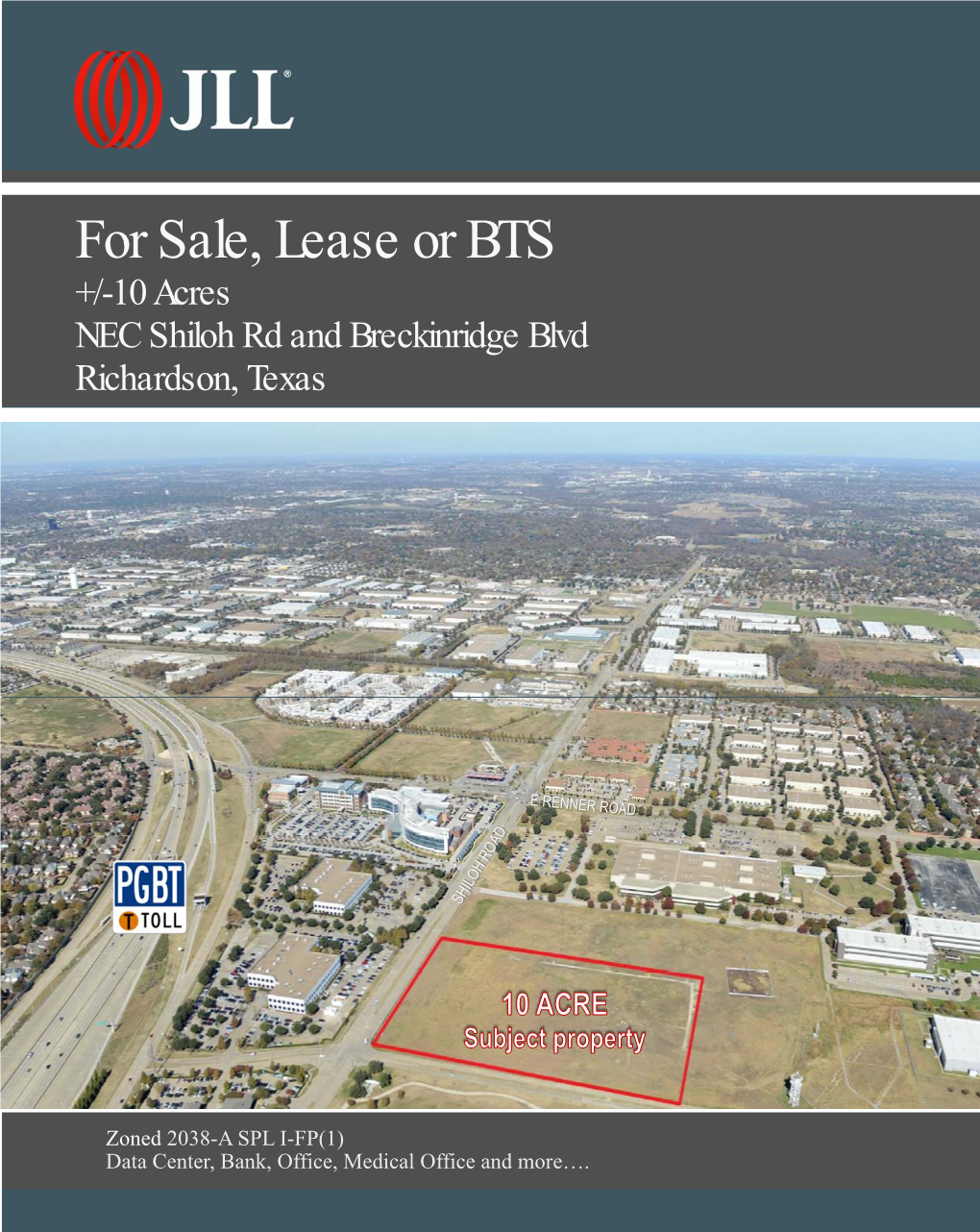 +/-10 Acres NEC Shiloh Rd and Breckinridge Blvd Richardson, Texas