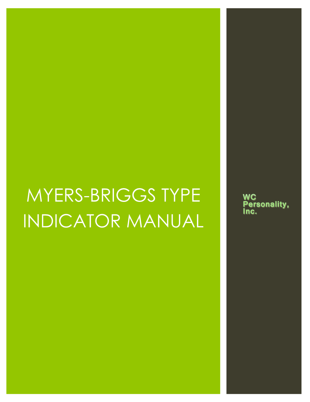 Myers-Briggs Type Indicator Manual