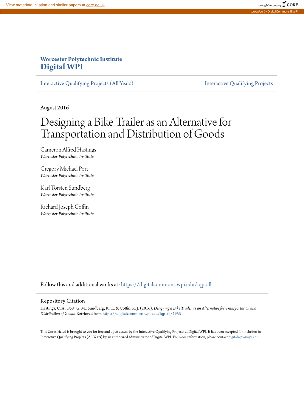 Designing a Bike Trailer As an Alternative for Transportation and Distribution of Goods Cameron Alfred Hastings Worcester Polytechnic Institute