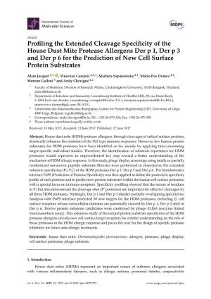 Profiling the Extended Cleavage Specificity of the House Dust Mite Protease Allergens Der P 1, Der P 3 and Der P 6 for the Predi