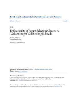 Enforceability of Forum Selection Clauses: a "Gallant Knight" Still Seeking Eldorado Nathan M