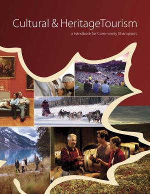Cultural & Heritage Tourism: a Handbook for Community Champions